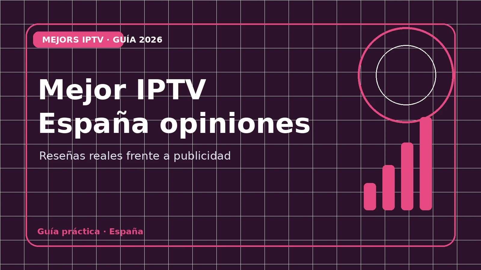 Cómo distinguir reseñas reales de publicidad al buscar el mejor IPTV España: pantallas, valoraciones y comparativas