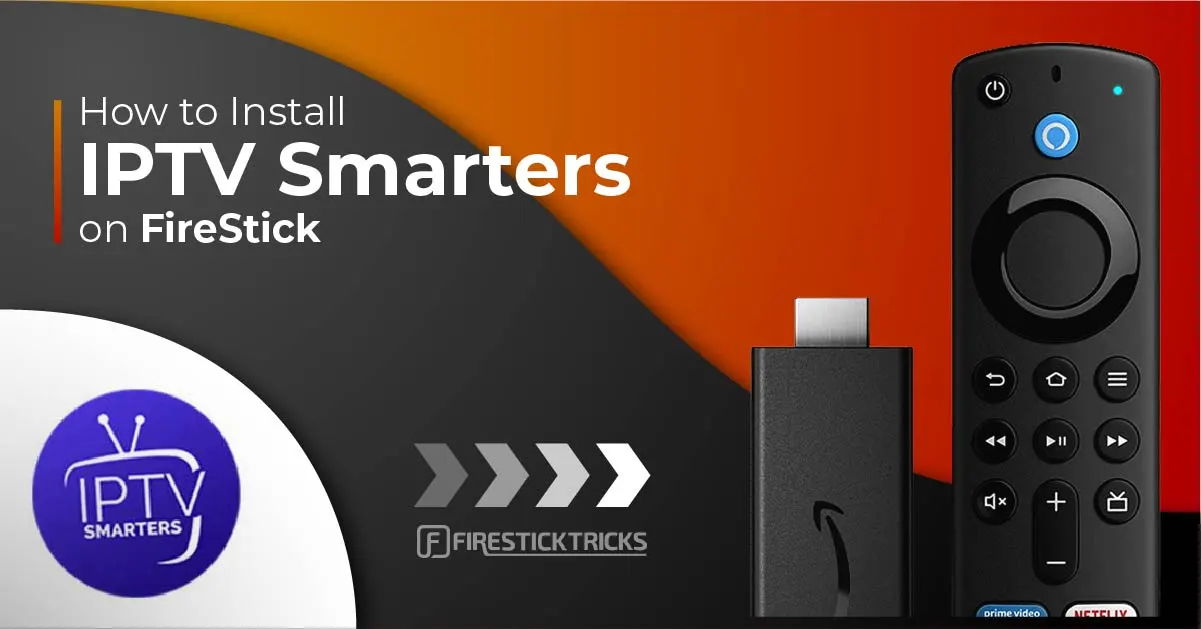 install Mejors IPTVers on FireStick